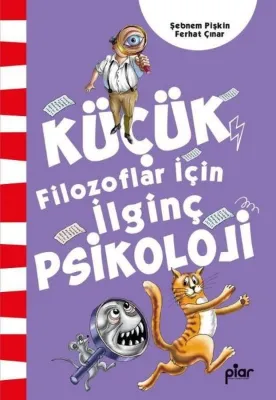 Küçük Filozoflar İçin İlginç Psikoloji