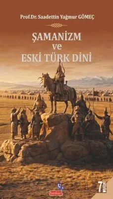 Şamanizm ve Eski Türk Dini