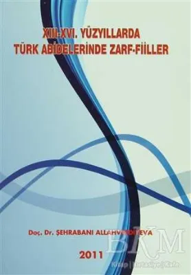 13-16. Yüzyıllarda Türk Abideleri Zarf-Fiiller