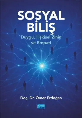 Sosyal Biliş - Duygu İlişkisel Zihin ve Empati