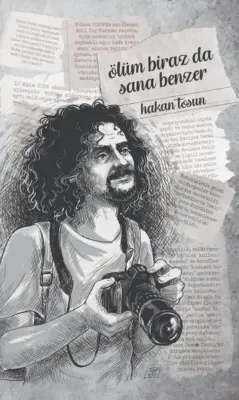 Ölüm Biraz da Sana Benzer