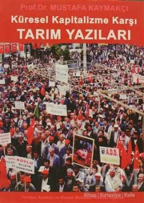 Küresel Kapitalizme Karşı Tarım Yazıları