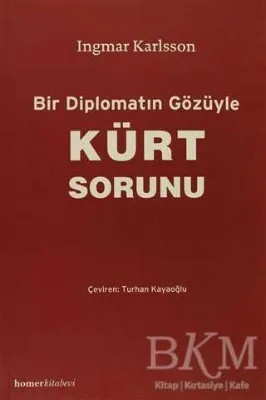 Bir Diplomatın Gözüyle Kürt Sorunu