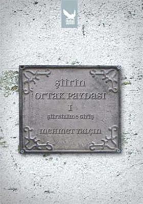 Şiirin Ortak Paydası 1 - Şiirbilime Giriş