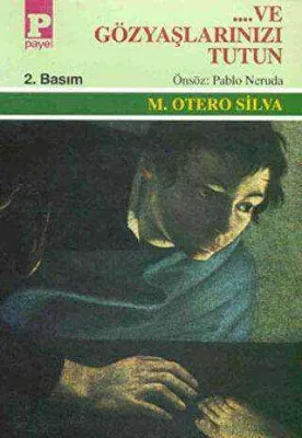 ...Ve Gözyaşlarınızı Tutun