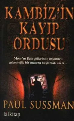 Kambiz’in Kayıp Ordusu
