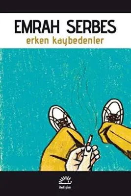 Erken Kaybedenler