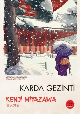Karda Gezinti - Japon Klasikleri Dizisi 19