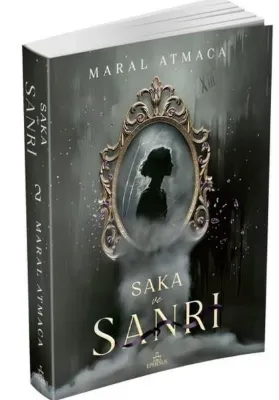Saka ve Sanrı Cilt 2