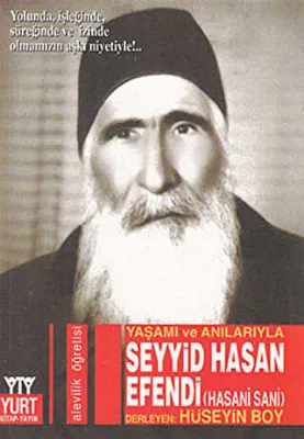 Yaşamı ve Anılarıyla Seyyid Hasan Efendi Hasani Sani