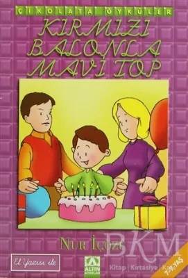 Kırmızı Balonda Mavi Top
