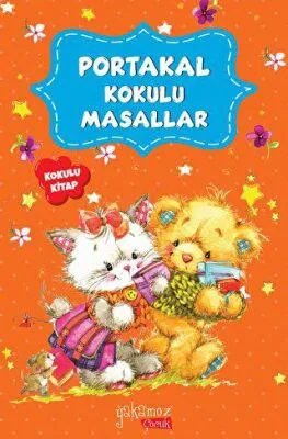 Portakal Kokulu Masallar Kokulu Kitap