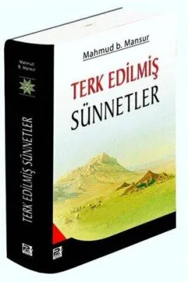 Terk Edilmiş Sünnetler