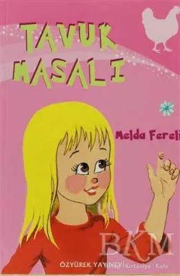Tavuk Masalı