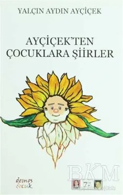 Ayçiçek’ten Çocuklara Şiirler