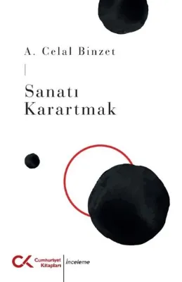 Sanatı Karartmak