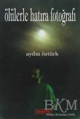 Ölülerle Hatıra Fotoğrafı