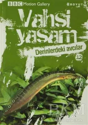 Vahşi Yaşam 2 - Derinlerdeki Avcılar