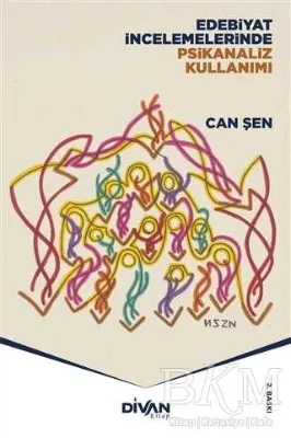 Edebiyat İncelemelerinde Psikanaliz Kullanımı