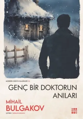 Genç Bir Doktorun Anıları - Modern Dünya Klasikleri 35