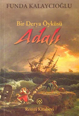 Adalı Bir Derya Öyküsü