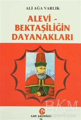 Alevi - Bektaşiliğin Dayanakları