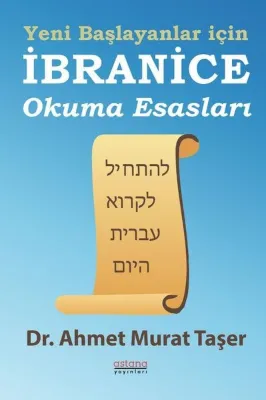Yeni Başlayanlar İçin İbranice Okuma Esasları