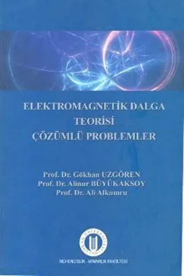 Elekromagnetik Dalga Teorisi Çözümlü Problemler