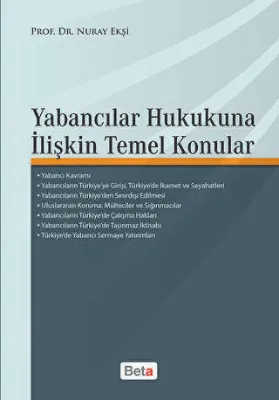 Yabancılar Hukukuna İlişkin Temel Konular
