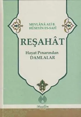 Reşahat: Hayat Pınarından Damlalar
