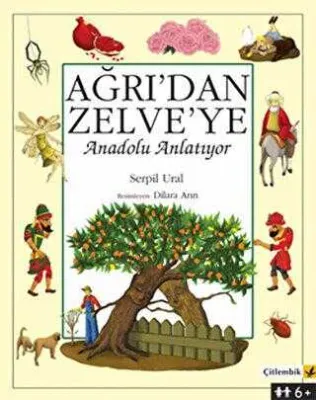 Ağrı’dan Zelve’ye - Anadolu Anlatıyor