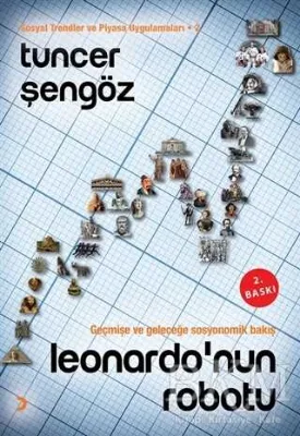 Leonardo`nun Robotu - Sosyal Trendler ve Piyasa Uygulamaları 2