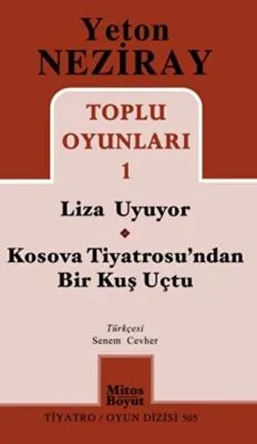 Toplu Oyunları 1 Liza Uyuyor - Kosova Tiyatrosu`ndan Bir Kuş Uçtu