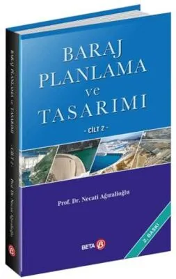 Baraj Planlama ve Tasarımı Cilt 2