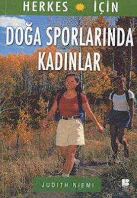 Herkes İçin Doğa Sporlarında Kadınlar