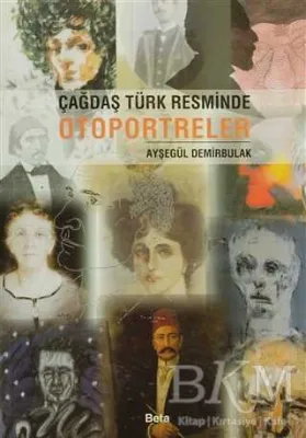 Çağdaş Türk Resminde Otoportreler