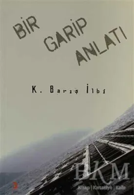 Bir Garip Anlatı