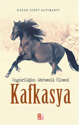 Özgürlüğün Görkemli Ülkesi Kafkasya