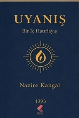 Uyanış - Bir İç Hatırlayış