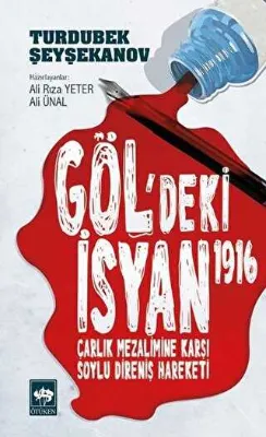Göl`deki İsyan 1916