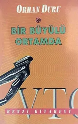 Bir Büyülü Ortamda