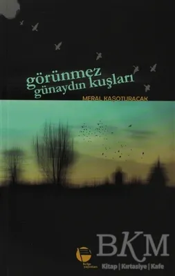 Görünmez Günaydın Kuşları