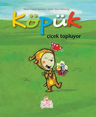 KÖPÜK ÇİÇEK TOPLUYOR