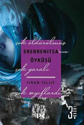 Srebrenitsa`nın Öyküsü