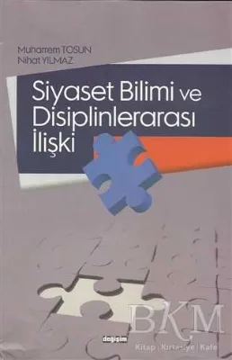 Siyaset Bilimi ve Disiplinlerarası İlişki
