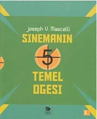 Sinemanın 5 Temel Öğesi
