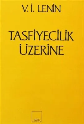 Tasfiyecilik Üzerine