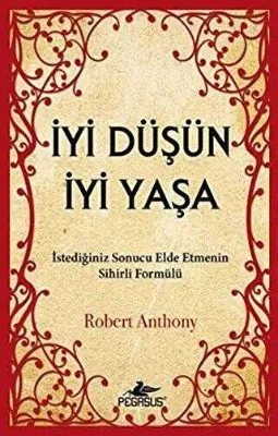 İYİ DÜŞÜN İYİ YAŞA