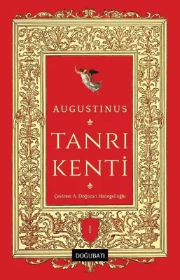 Tanrı Kenti Cilt - 1
