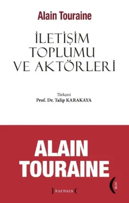 İletişim Toplumu ve Aktörleri
